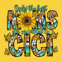 Only The Best Moms Get Promoted To Cici Premium Sweatshirt | Teevron