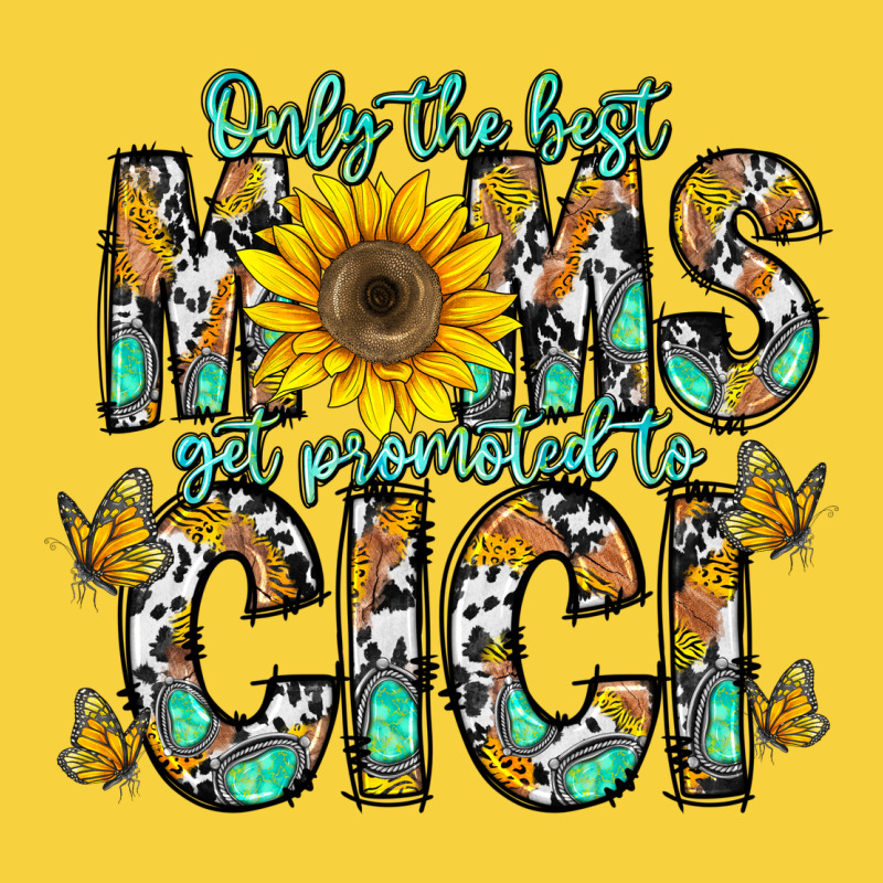 Only The Best Moms Get Promoted To Cici Premium Sweatshirt by CowhideDigitalArt | Teevron