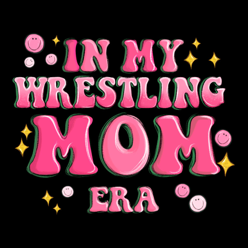 In My Wrestling Mom Era Ladies Tee by MaliasSmallBusiness | Teevron