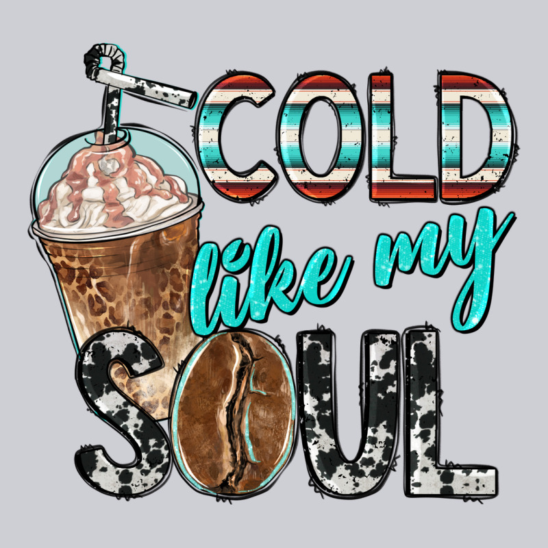 Cold Like My Soul With Coffee Classic Tee by BarkalooDesign | Teevron