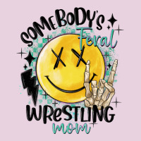 Somebody's Feral Wrestling Mom Ladies Tee | Teevron