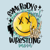 Somebody's Feral Wrestling Mom Ladies Tee | Teevron