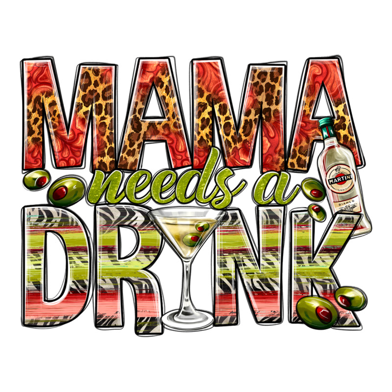 Mama Needs A Drink Premium Tee by NancyCooperArtShop | Teevron