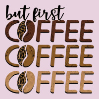 But First Coffee Coffee Coffee Classic Tee | Teevron