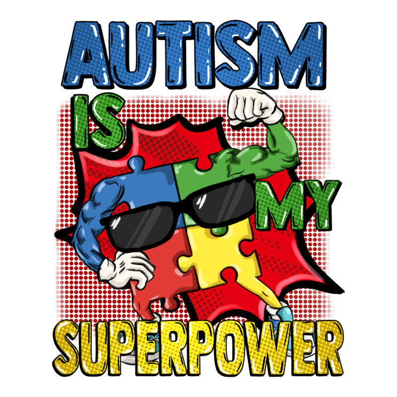 Autism Is My Superpower Autism Awareness Day Zipper Hoodie by FaDigitalArtStudio | Teevron