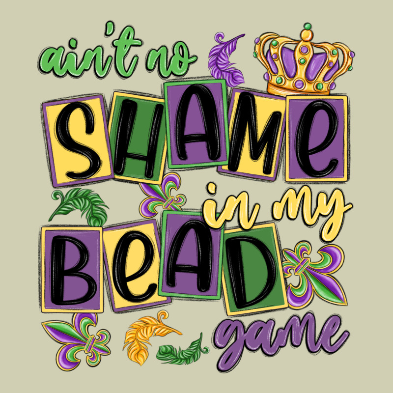 Ain't No Shame In My Bead Game Heavy Core Tee by MaliasSmallBusiness | Teevron