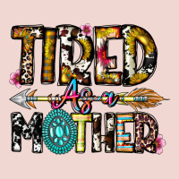 Tired As A Mother Premium Sweatshirt | Teevron