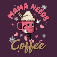 Mama Needs Coffee Premium Tee | Teevron
