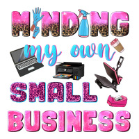 mind my own small business | Teevron