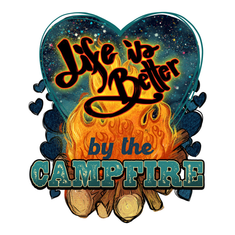 Life Is Better By The Campfire Premium Tee by NancyCooperArtShop | Teevron