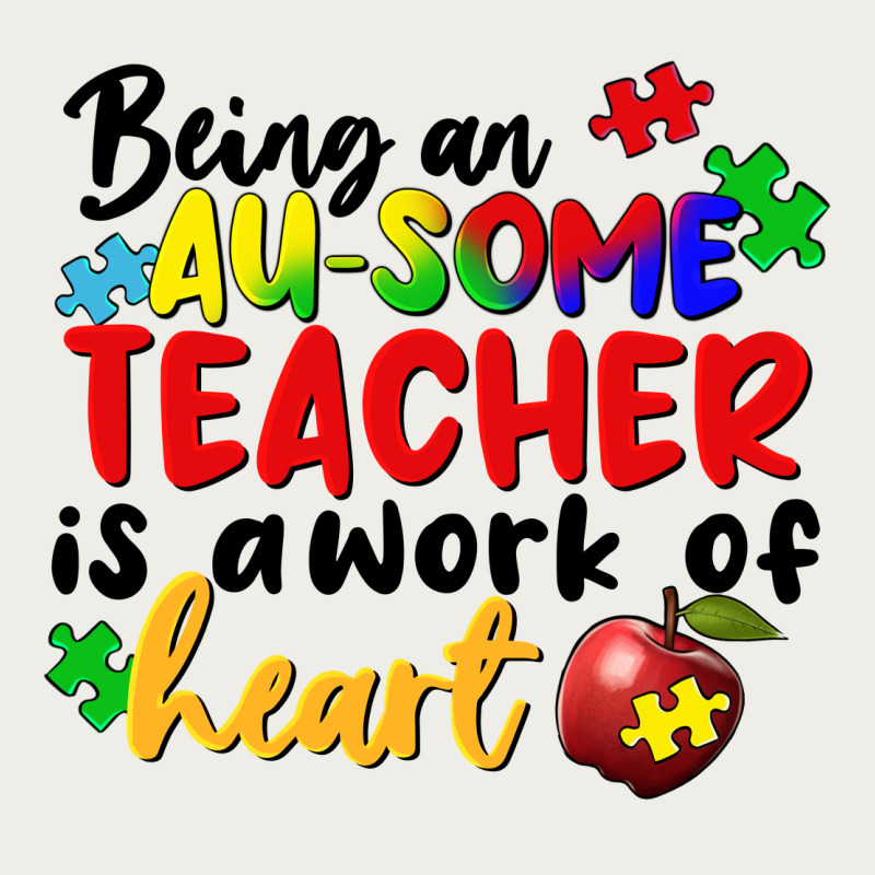 Being An Au Some Teacher Is A Work Of The Heart Zipper Hoodie by FaDigitalArtStudio | Teevron