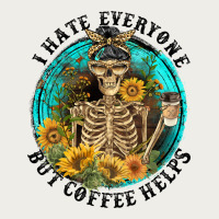 I Hate Everyone But Coffee Helps Zipper Hoodie | Teevron