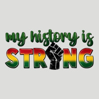 My History Is Strong Zipper Hoodie | Teevron