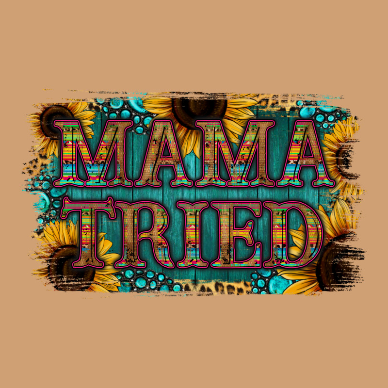 Mama Tried Vintage Tee by Bettercallsaul | Teevron