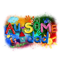 Au-some dad Autism | Teevron