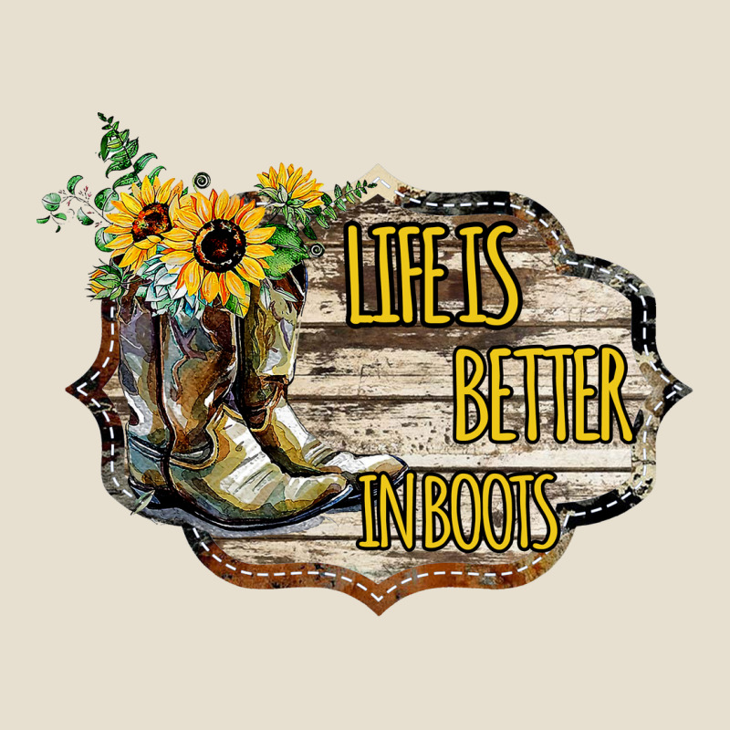 Life Is Better In Boots Urban Heavy Tee by Bettercallsaul | Teevron