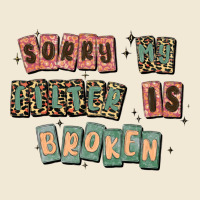 Sorry My Filter Is Broken Ladies Tee | Teevron
