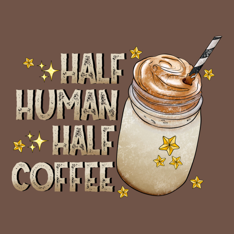 Half Human Half Coffee Premium Sweatshirt by CowhideDigitalArt | Teevron