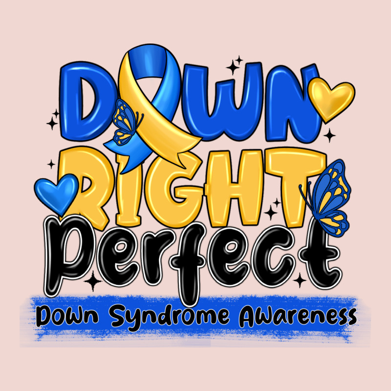 Down Right Perfect Down Syndrome Awareness Premium Sweatshirt by CowhideDigitalArt | Teevron