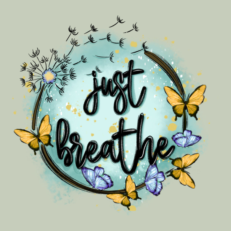 Just Breathe Ladies Tee by MaliasSmallBusiness | Teevron