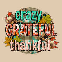 Crazy Grateful Thankful Heavyweight Sweatshirt | Teevron