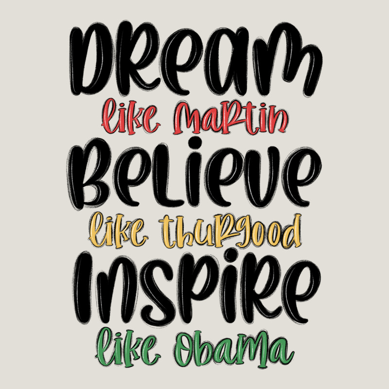 Dream Like Martin Believe Like Thurgood Inspire Li Heavy Core Tee by MaliasSmallBusiness | Teevron