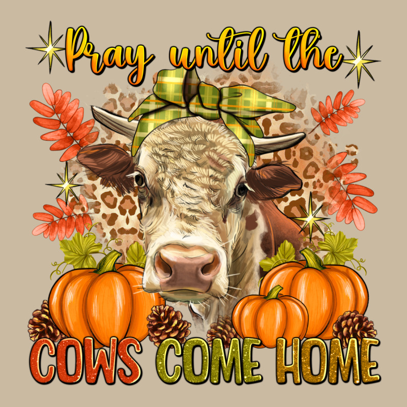 Pray Till The Cows Come Home Long Sleeve Tee by texasbilliewilder | Teevron