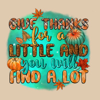 Give Thanks For A Little And You Will Find A Lot Heavyweight Sweatshirt | Teevron