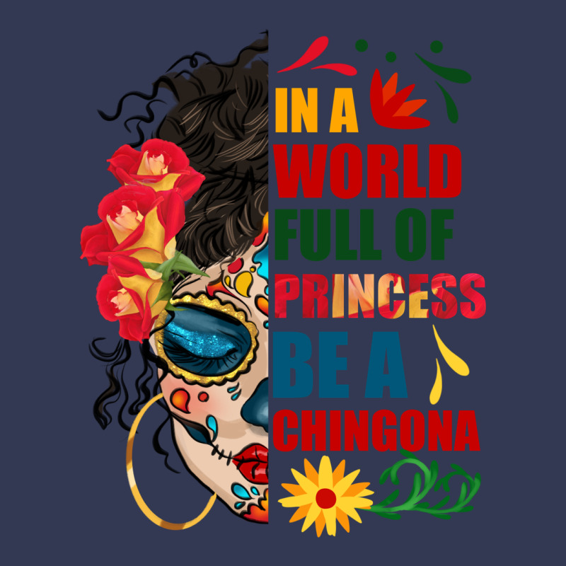 In A World Full Of Princess Be A Chingona Heavyweight Hoodie by BundleAndBundleShop | Teevron