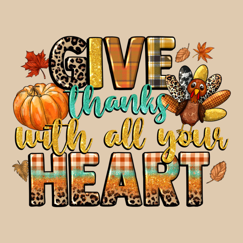 Give Thanks With All Your Heart Heavyweight Sweatshirt by CowGirlArtShop | Teevron