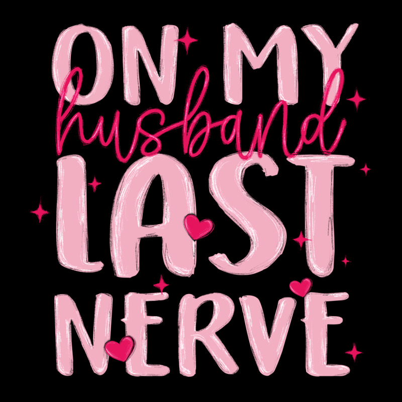 On My Husband Last Nerve Heavy Core Tee by MaliasSmallBusiness | Teevron