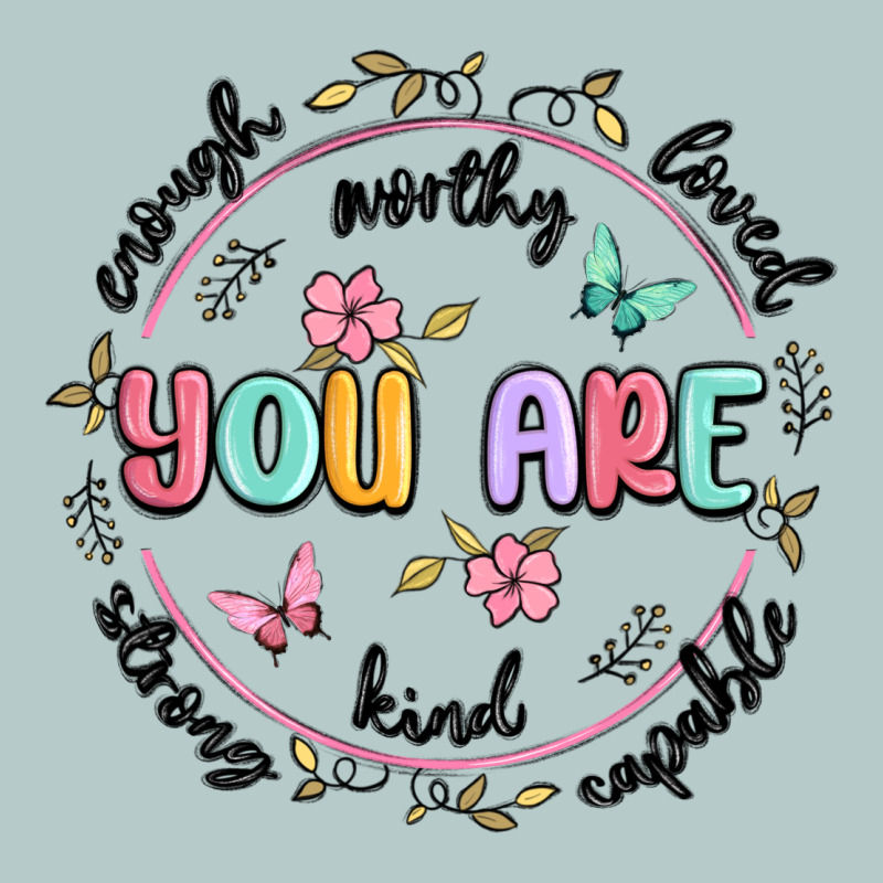 You Are Enough Heavy Core Tee by MaliasSmallBusiness | Teevron