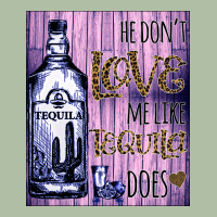 He Don't Like Me Like Tequila Does Nobody Can Urban Heavy Tee | Teevron