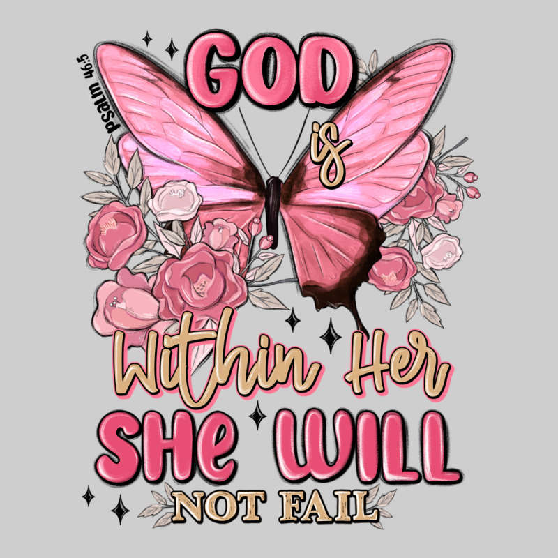 God Is Within Her She Will Not Fail Premium Tee by MaliasSmallBusiness | Teevron