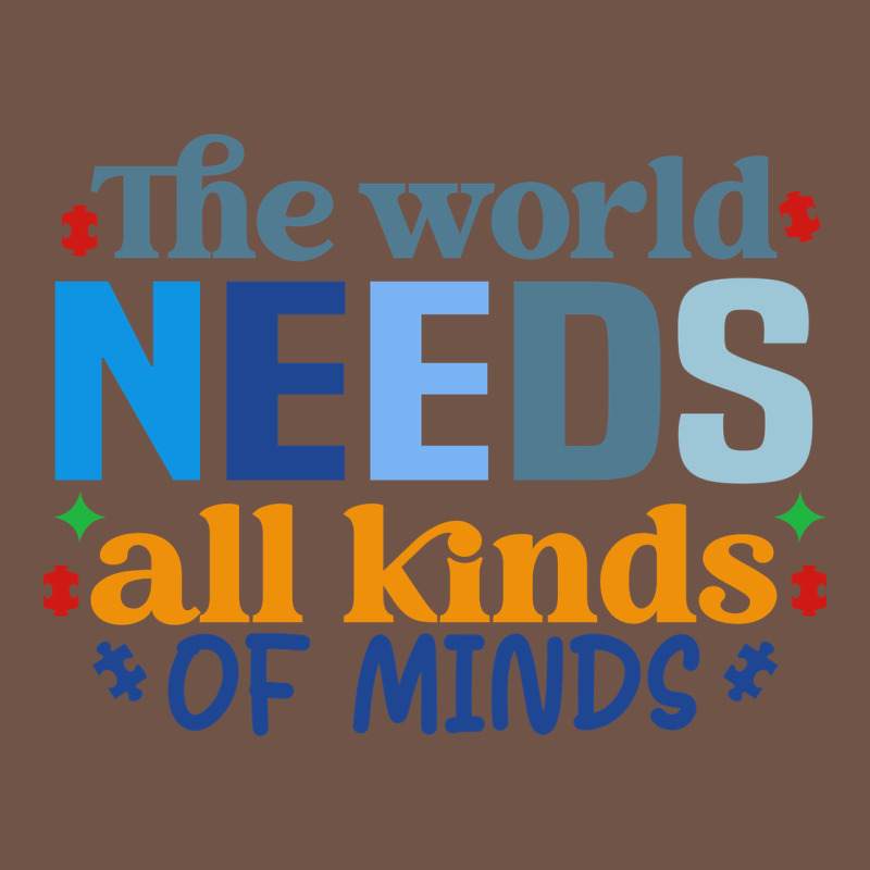 The World Needs All Kinds Of Minds Premium Sweatshirt by CowhideDigitalArt | Teevron