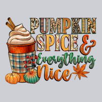 Pumpkin Spice And Everything Nice Heavyweight Sweatshirt | Teevron