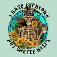 I Hate Everyone But Coffee Helps Premium Hoodie | Teevron