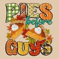 Pies Before Guys Heavyweight Sweatshirt | Teevron
