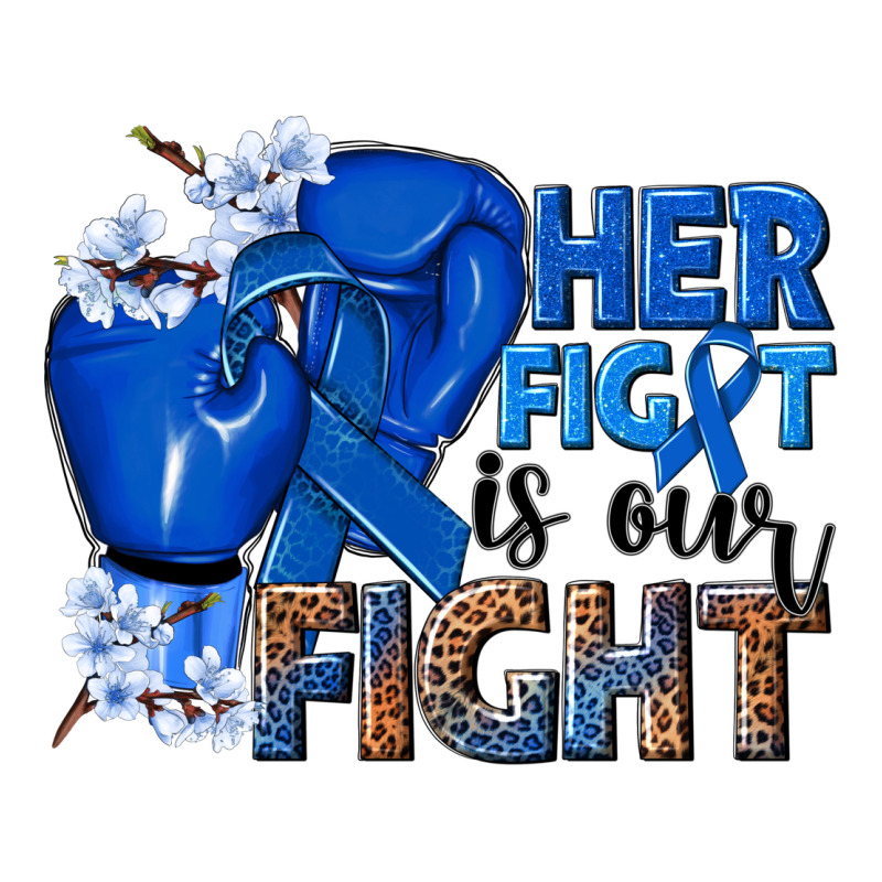 Her Fight Is Our Fight Colon Cancer Blue Ribbon Long Sleeve Tee by NancyCooperArtShop | Teevron