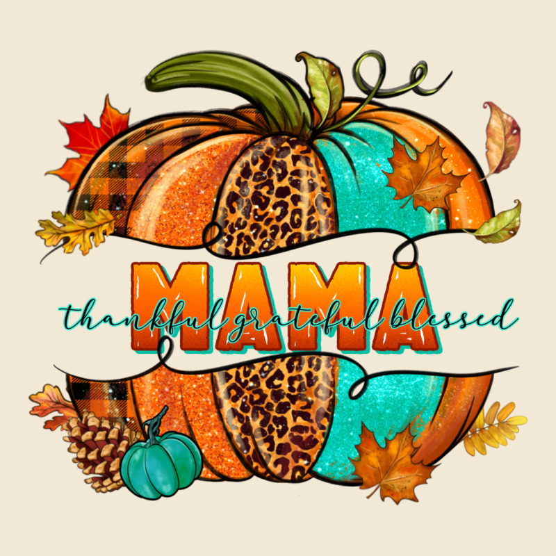 Thankful Grateful Blessed Mama Pumpkin Ladies Tee by NancyCooperArtShop | Teevron