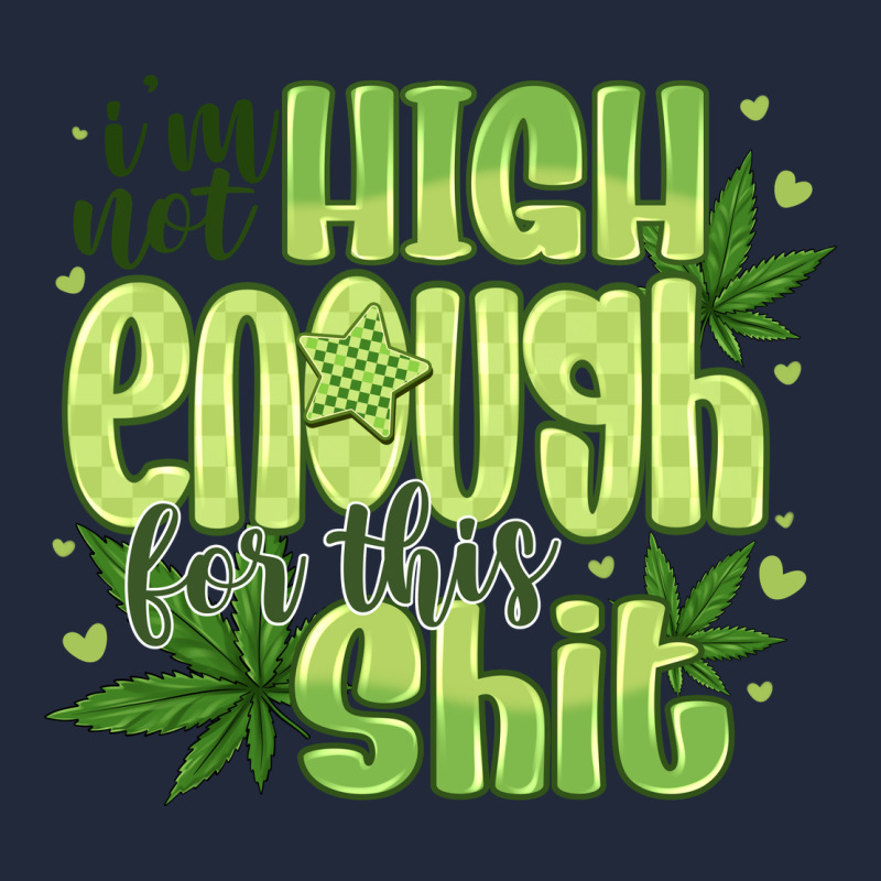I'm Not High Enough For Premium Sweatshirt by CowhideDigitalArt | Teevron
