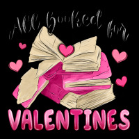 All Booked For Valentines Ladies Tee | Teevron