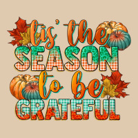 Tis The Season To Be Grateful Heavyweight Sweatshirt | Teevron