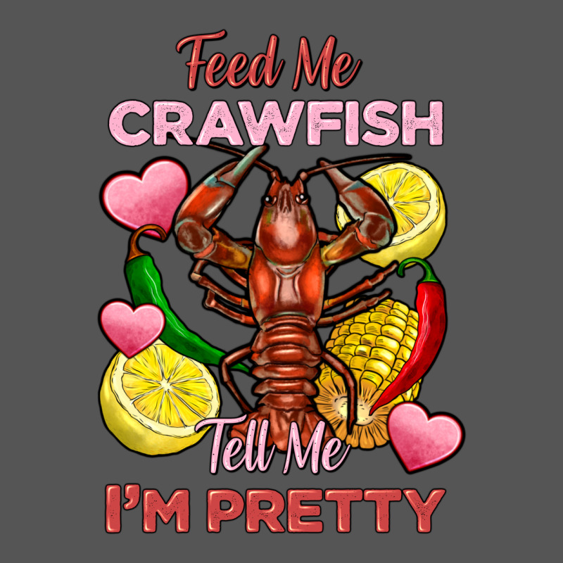 Feed Me Crawfish Tell Me Im Pretty Zipper Hoodie by FaDigitalArtStudio | Teevron