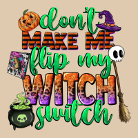 Dont Make Me Flip My Witch Switch Heavyweight Sweatshirt | Teevron