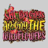 She Belongs Among The Wildflowers Premium Tee | Teevron
