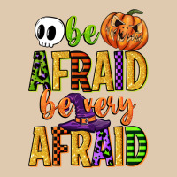 Be Afraid Be Very Afraid Heavyweight Sweatshirt | Teevron