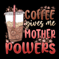 Coffee Gives Me Mother Powers Heavy Core Tee | Teevron
