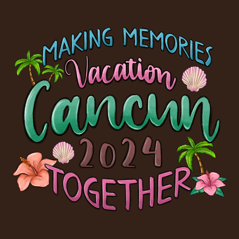 Making Memories Vacation Cancun 2024 Together Heavy Core Tee by MaliasSmallBusiness | Teevron