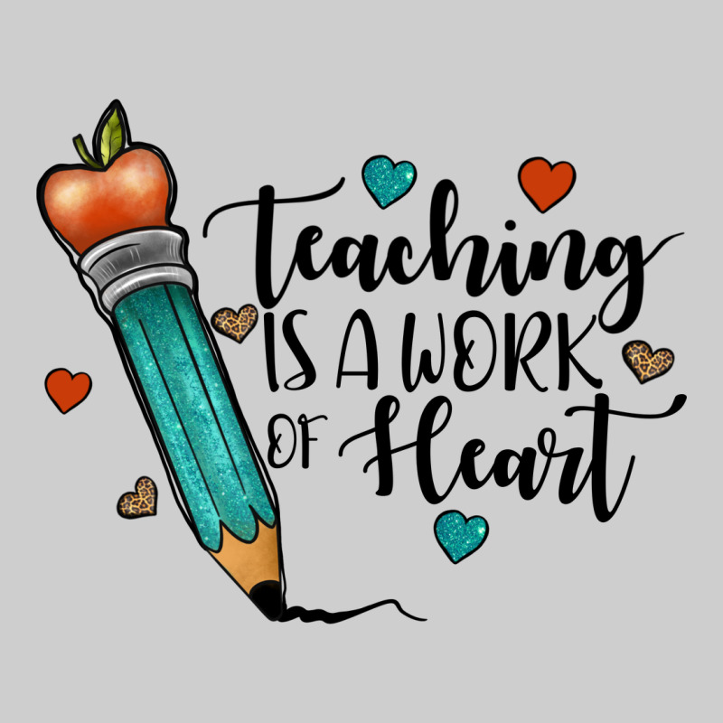 Teaching İs A Work Of Heart Premium Tee by JahusDesignShop | Teevron